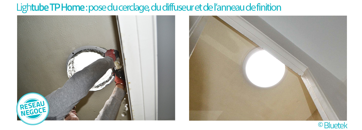 Lightube TP Home : finition de la pose intérieure