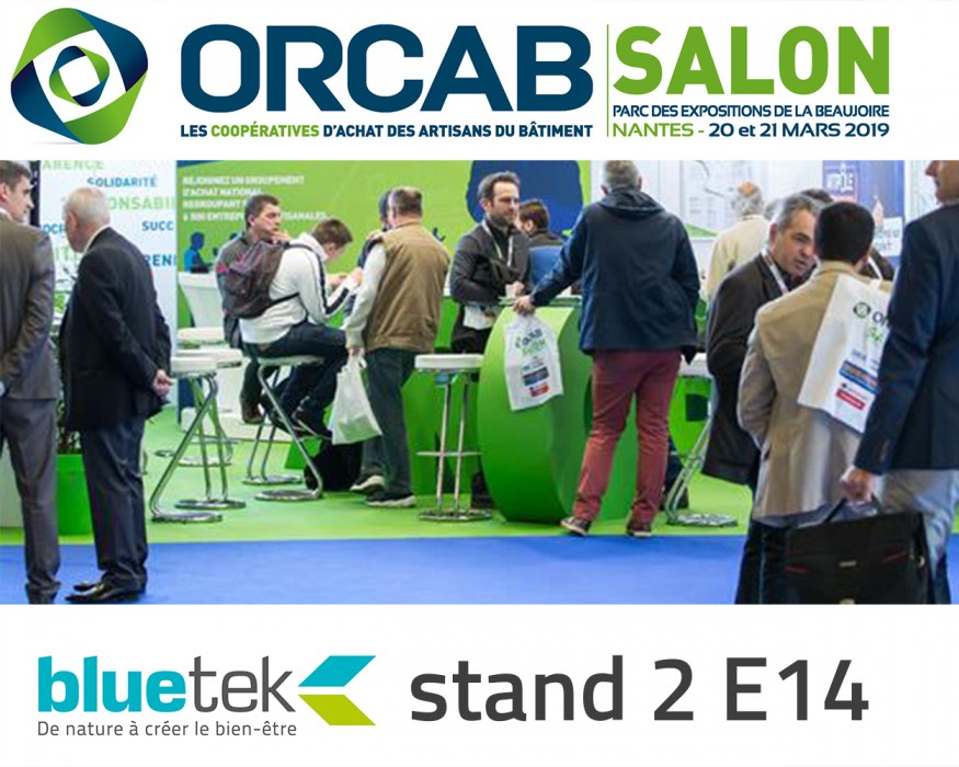 Bluetek sera présente sur le salon Orcab 2019 à Nantes