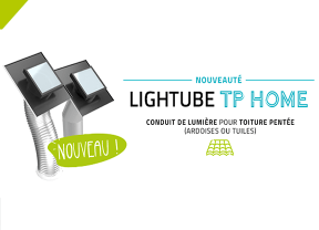 Le conduit de lumière naturelle Lightube TP Home